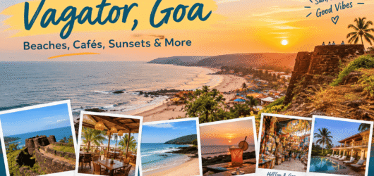 8 Best Things to Do in Vagator, Goa: Beaches, Cafés, Sunsets & More